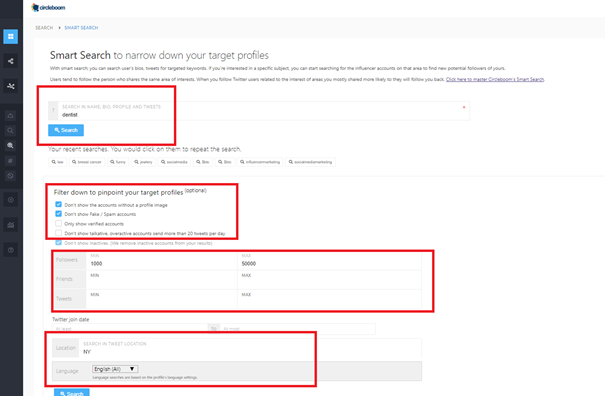 Narrow down your keywords and hashtags by location, language, and exclusion options like fake/spam accounts