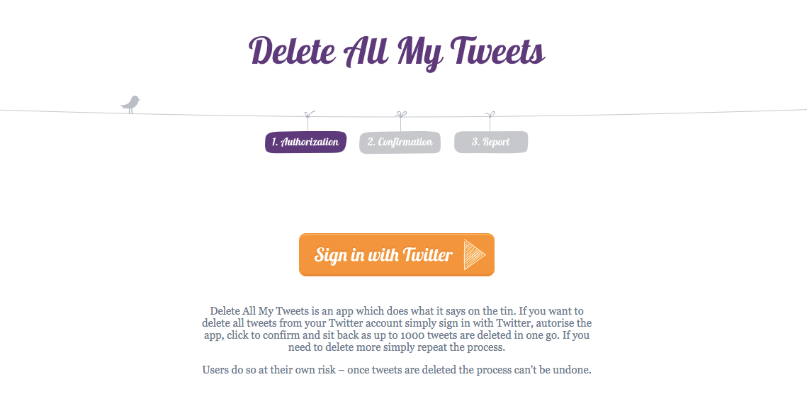There is no need to have an account to use DeleteAllMyTweets.