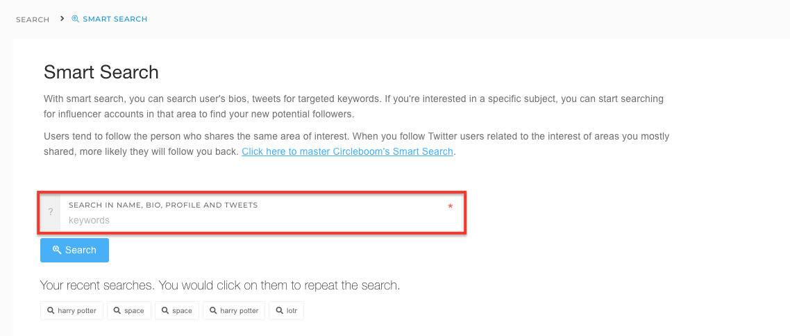 Smart Search allows you to browse keywords, bios, and tweets.